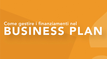 Come gestire i finanziamenti nel business plan